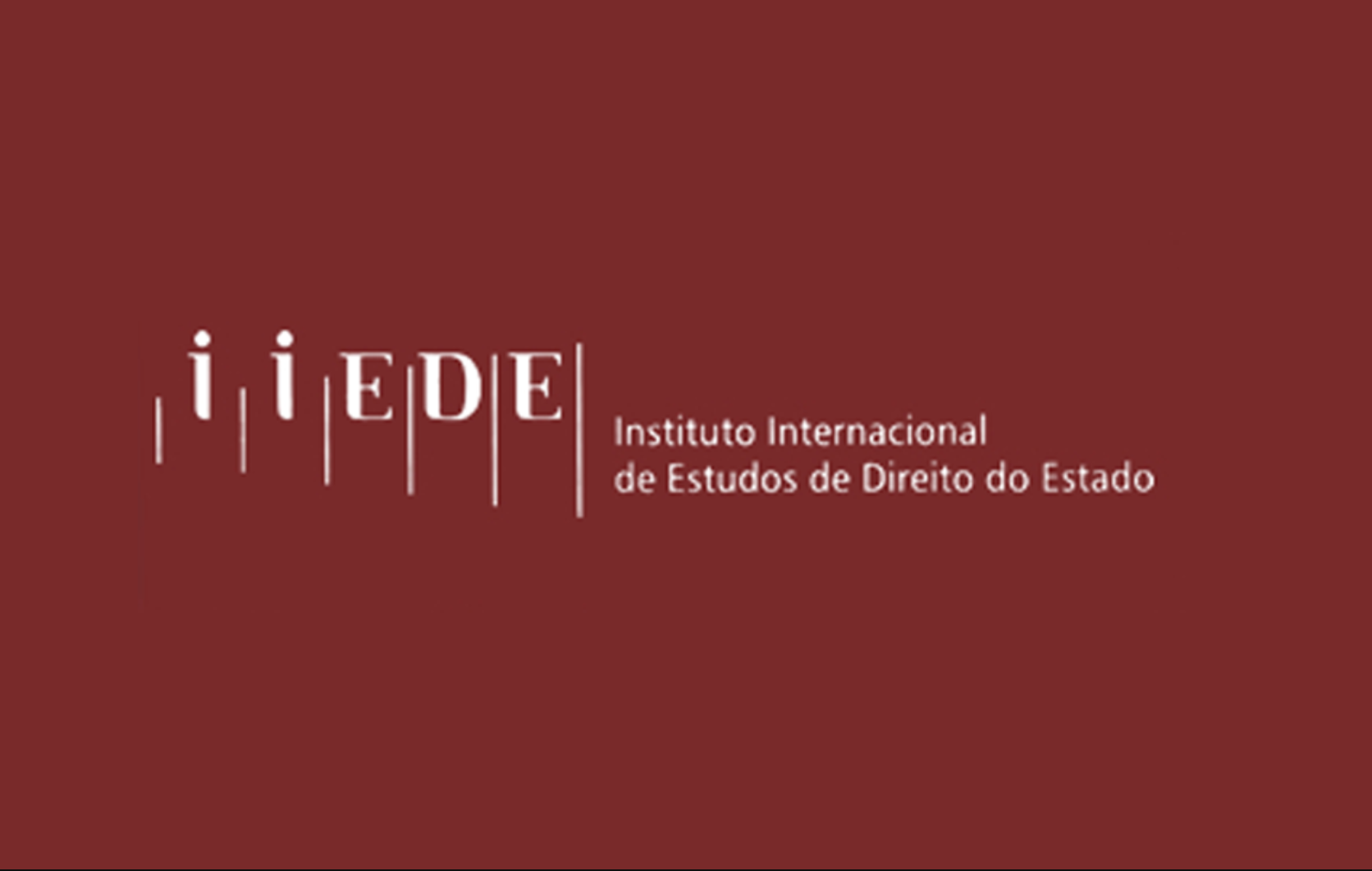IIEDE promoverá “Seminário Internacional Direito Administrativo Sancionador”